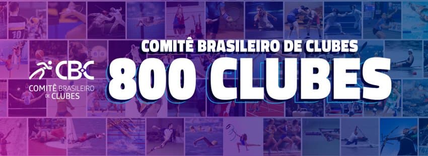 Comitê Brasileiro de Clubes – CBC atinge a marca de 800 Clubes Integrados