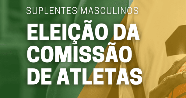 Comissão de Atletas CBB: candidaturas masculinas para vagas de suplentes