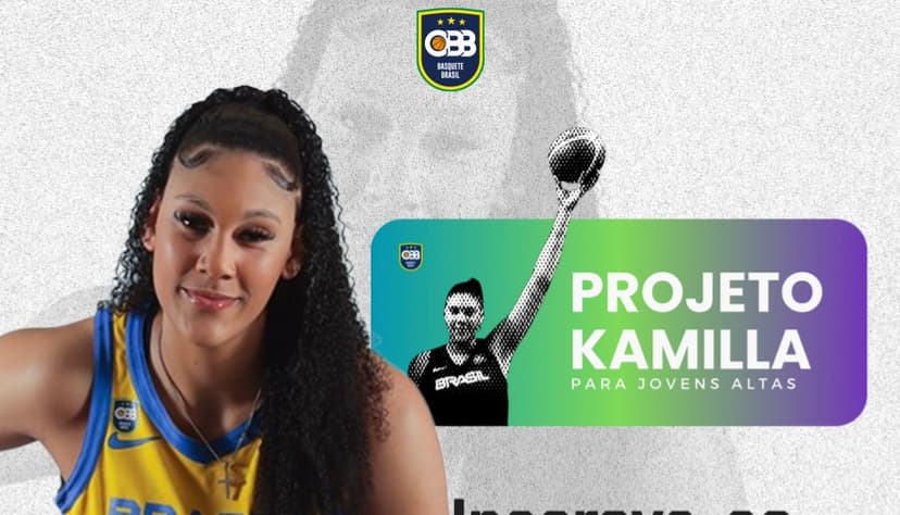 CBB lança o Projeto Kamilla Cardoso para jovens altas
