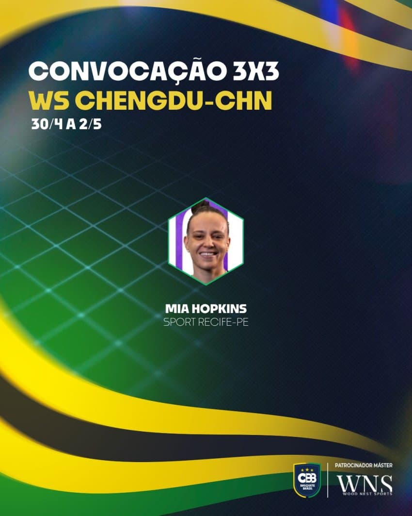 Mia Hopkins substitui Tainá Paixão na Seleção Feminina 3x3 no Womens Series em Chengdu