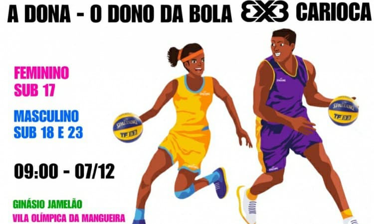 "A Dona e o Dono da Bola" movimenta o basquete 3x3 no fim de semana
