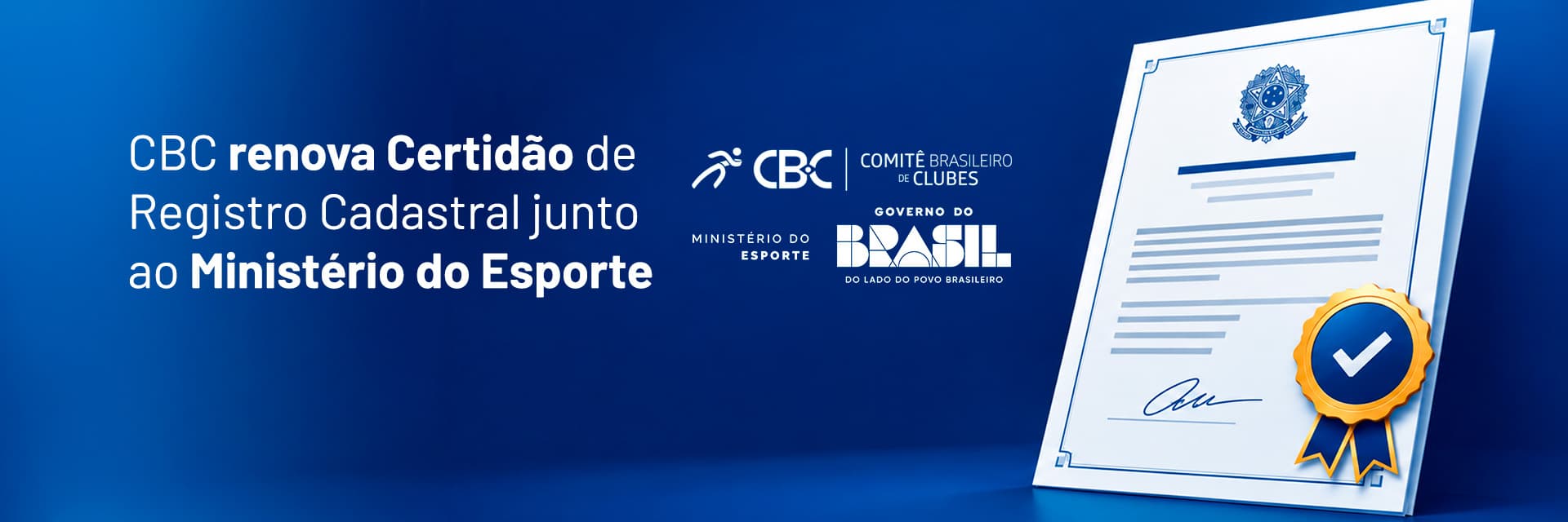 CBC renova Certidão de Registro Cadastral junto ao Ministério do Esporte